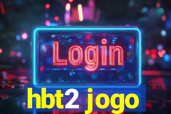 hbt2 jogo